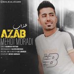 دانلود آهنگ مهدی مرادی عذاب