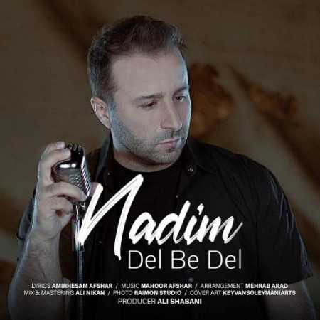 دانلود آهنگ ندیم ل به دل