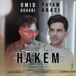 دانلود آهنگ پیام عباسی و امید عقابی حاکم ۲