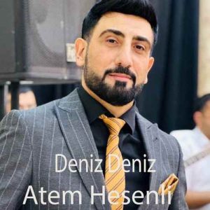 دانلود آهنگ آتم حسنلی دنیز دنیز