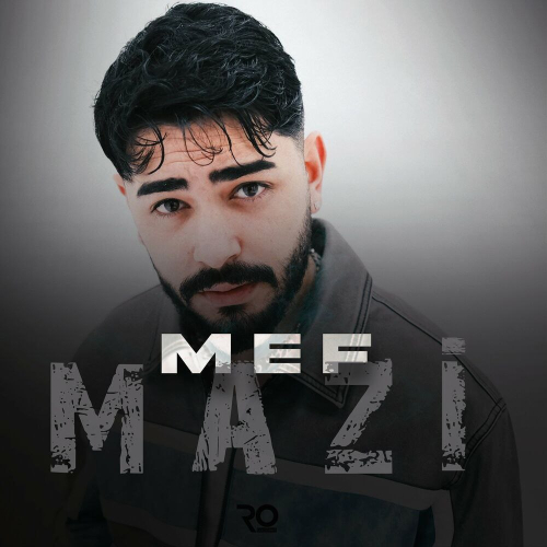 دانلود آهنگ Mef Mazi