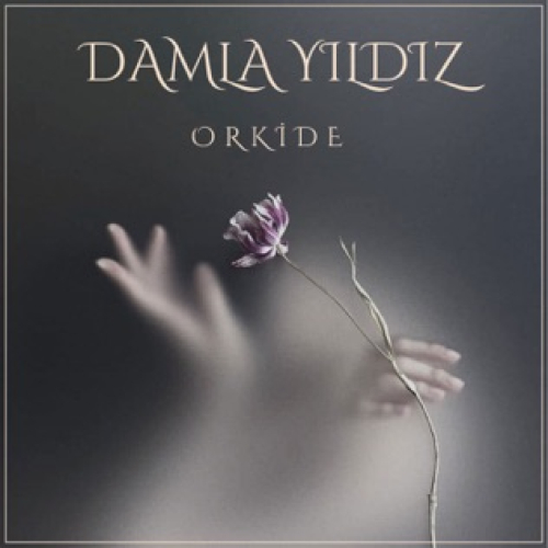 دانلود آهنگ Damla Yıldız Orkide دانلود آهنگ Damla Yıldız Orkide