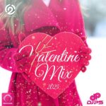 دانلود پادکست دی جی PS میکس ولنتاین ۲۰۲۵
