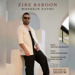 دانلود آهنگ حسین فتحی زیر بارون