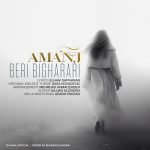 دانلود آهنگ آمانج بری بیقراری