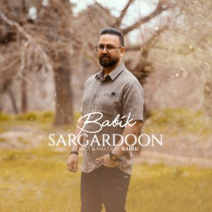 دانلود آهنگ بابیک سرگردون