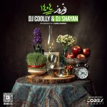 دانلود آهنگ دیجی کولی و  دیجی شایان نوروز ۱۴۰۴