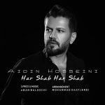 دانلود آهنگ آیدین حسینی هر شب هر شب