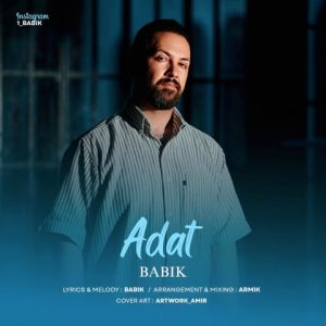دانلود آهنگ بابیک عادت