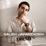 دانلود آهنگ صالح جعفرزاده ترند