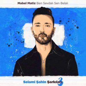 دانلود آهنگ مابل ماتیز بن سودالی سن بلالی