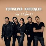 دانلود آهنگ یورت‌سون کارداشلر چای می قهوه می