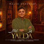 دانلود آهنگ مجید اخشابی یلدا
