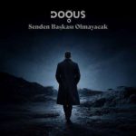 دانلود آهنگ دوغوش سندن باشکاسی اولمیجاک