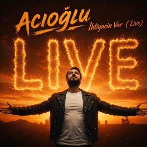 ایحتیاجیم وار از Acioglu