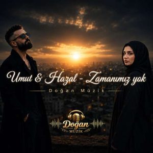 دانلود آهنگ Umut &#۰۳۸; Hazal زمانیمیز یوک